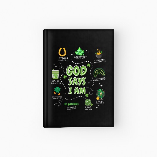 God says i am St. Patricks Day Hardcover Journal