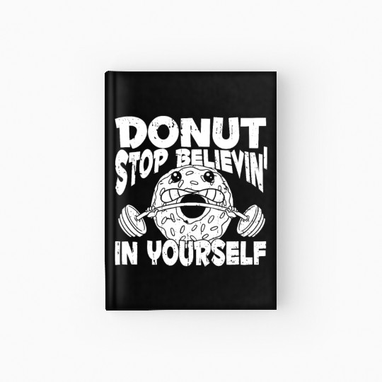 Fitness Donut Funny Donut Gym Hardcover Journal