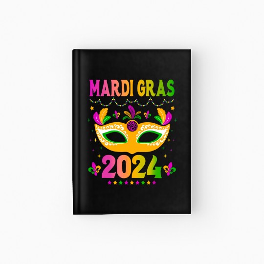 Mardi Gras 2024 Funny Mardi Gras Mask Costume Hardcover Journal