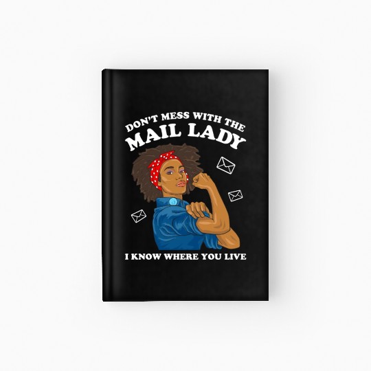 African American Postal Worker Mail Lady Funny Hardcover Journal
