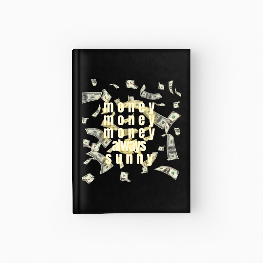money always sunny Hardcover Journal