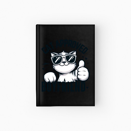 Cat Approved Boyfriend Graphic Hardcover Journal