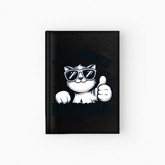 Cat Approved Boyfriend Graphic Hardcover Journal