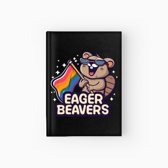 Eager Beavers with Pride LGBT Flag Hardcover Journal