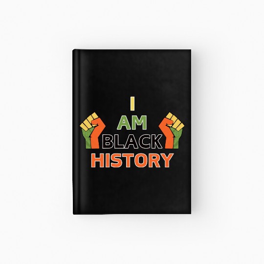 I am black history Hardcover Journal