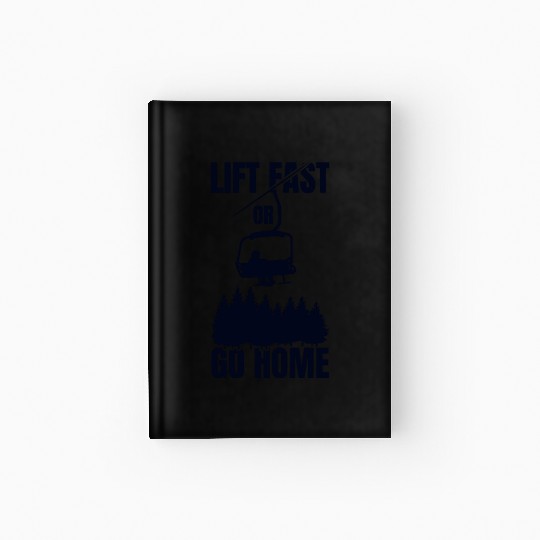 Funny Snowboarding Quote Hardcover Journal
