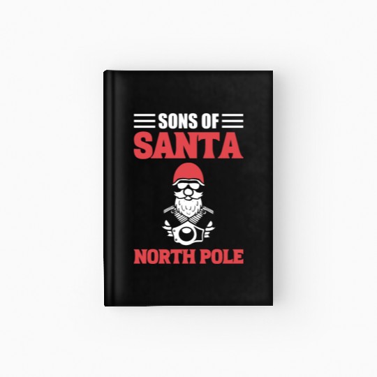 Sons Of Santa North Pole Motorcycle Rider Hardcover Journal
