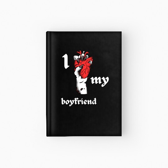 I love my Boyfriend women Hardcover Journal