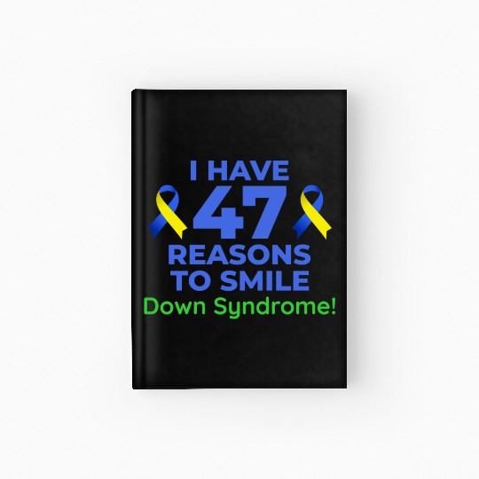 Down Syndrome Awareness 47 Reasons to Smile Hardcover Journal