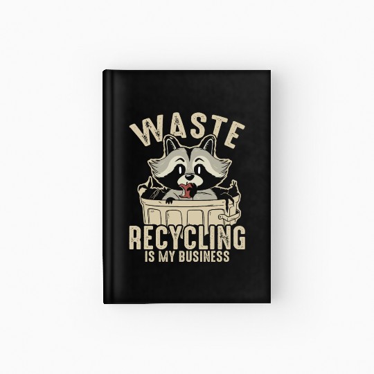 Funny Raccoons Trash Panda Racoon Lovers Hardcover Journal
