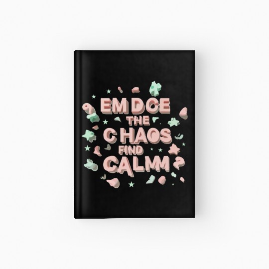 Embrace typography design Hardcover Journal