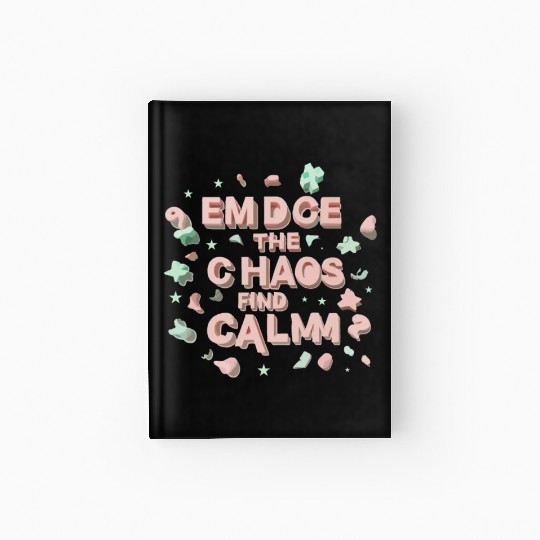 Embrace typography design Hardcover Journal