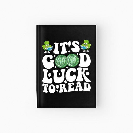 It's Good Luck To Read St Patricks Day Disco Ball Hardcover Journal