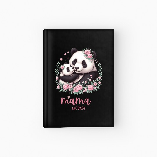 Mama est 2024 I Panda Bear Mum I First Time Mom Hardcover Journal