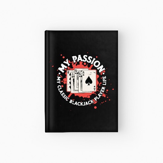 Classic Blackjack My Passion My Classic Card Game Hardcover Journal