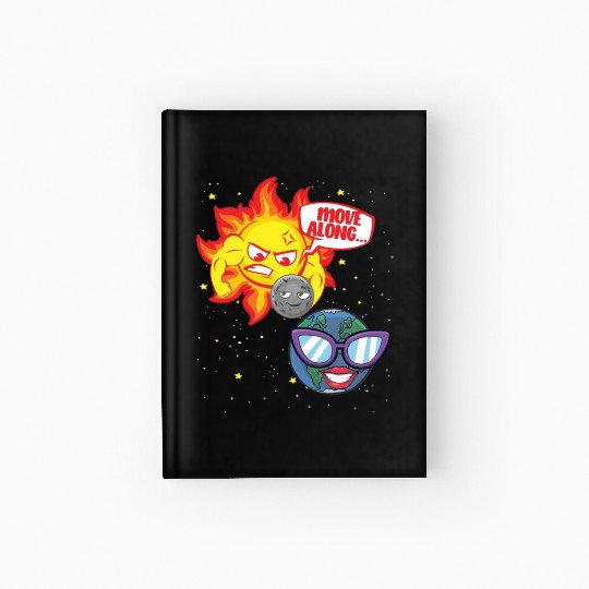 Total Solar Eclipse Move Along 4.08.24 Funny Kidsm Hardcover Journal