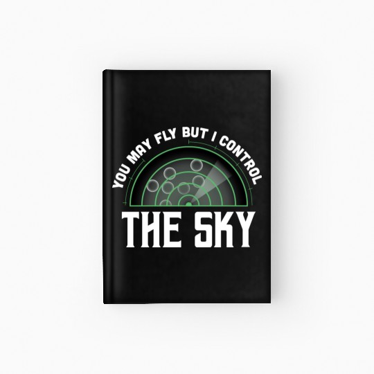 I Control Sky Air Traffic Professionals Gift Hardcover Journal