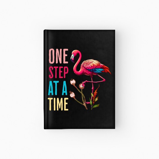 One Step At A Time Flamingo Design Hardcover Journal