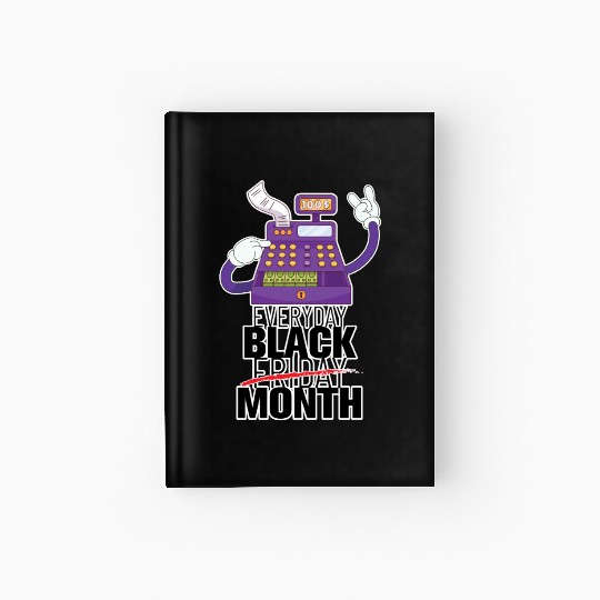 Everyday Black Friday Month Hardcover Journal