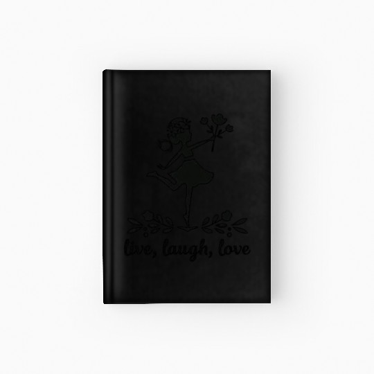 Live, laugh, love Hardcover Journal