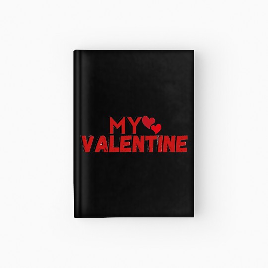 My Valentine Design In Red Hardcover Journal