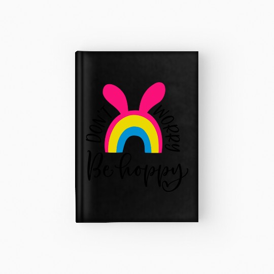 dont worry be hoppy.happy spring. EASTER Stickers Hardcover Journal