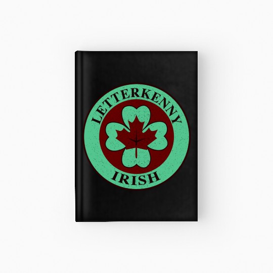 Letterkenny Irish Hardcover Journal