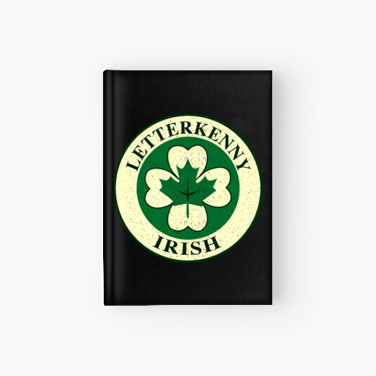 Letterkenny Irish Hardcover Journal