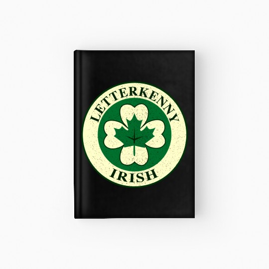 Letterkenny Irish Hardcover Journal