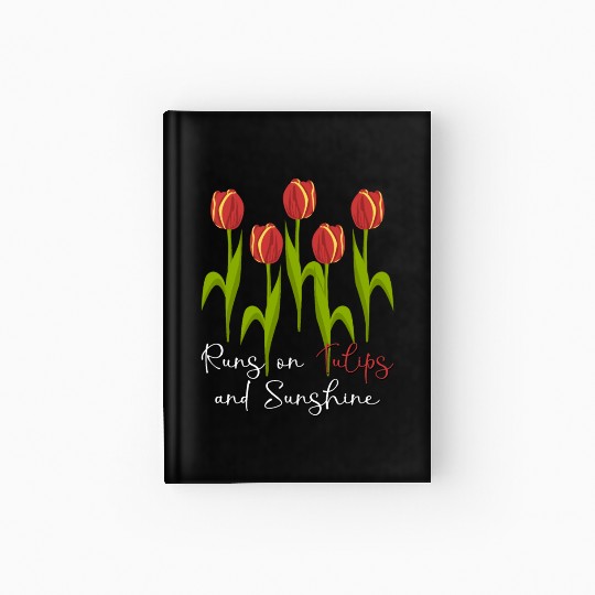 Tulips Garden Tulip Flowers Hardcover Journal