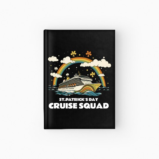 St Patrick´s Day Cruise Squad Hardcover Journal