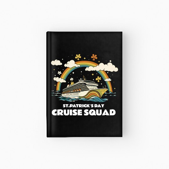 St Patrick´s Day Cruise Squad Hardcover Journal