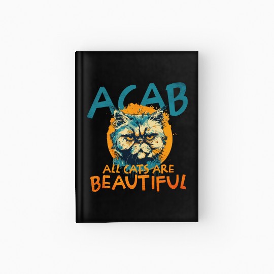 ACAB All Cats Are Beautiful Hardcover Journal