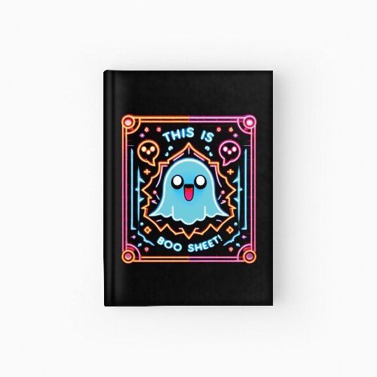 THIS IS BOO SHEET! Version 2, neon colors Hardcover Journal