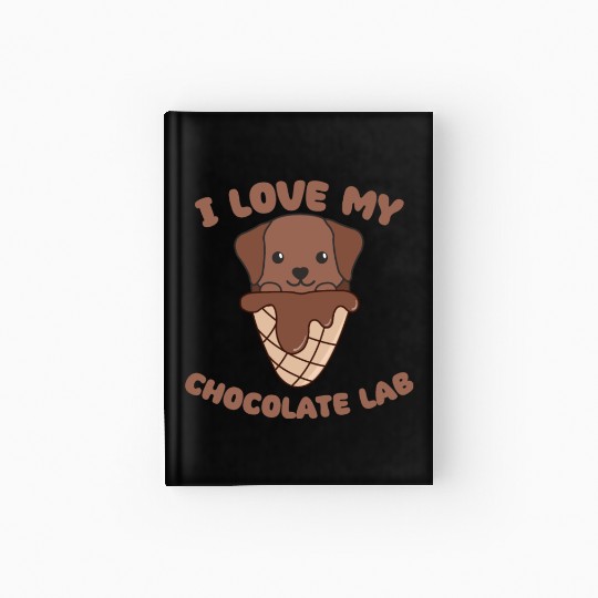 I Love My Chocolate Lab Animal In Ice Cream Cone Hardcover Journal