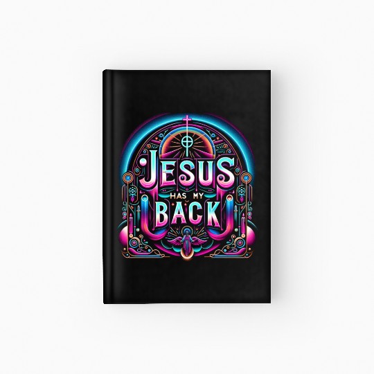 Jesus Has My Back 26 Hardcover Journal