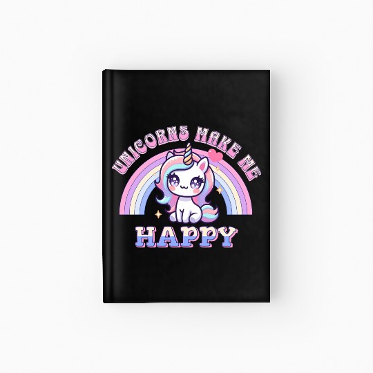 Unicorns Make Me Happy Unicorn-Lover Pastel Hardcover Journal