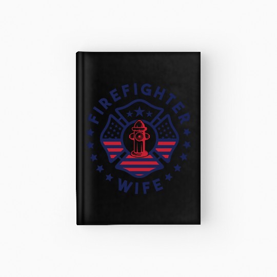 Firefighter Wife Hardcover Journal