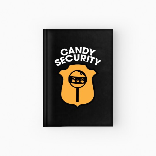 Candy Security Kids Parents Matching Birthday Hardcover Journal