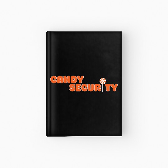 Candy Security Mom Dad Matching Birthday Costume Hardcover Journal