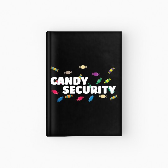 Candy Security Mom Dad Matching Birthday Costume Hardcover Journal