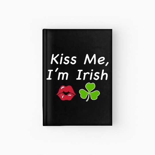 St Patricks Kiss Me I'm Irish Trendy Baby Hardcover Journal, Y2k