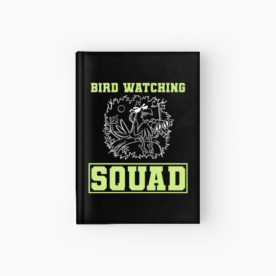 Funny Bird Watcher Ornithologist Hardcover Journal