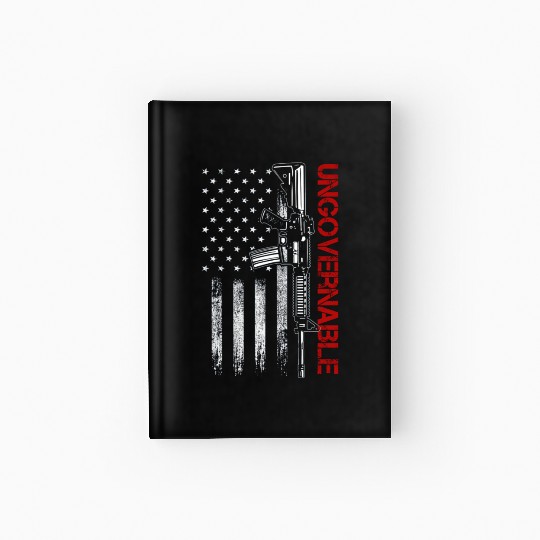 Ungovernable Become Ungovernable American USA FLag Hardcover Journal