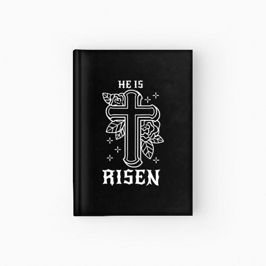 He Is Risen Easter Jesus Resurrection Christian Hardcover Journal
