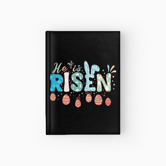 He Is Risen Easter Celebration Theme Hardcover Journal