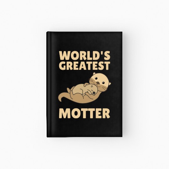 Best Motter Otter Game For Mama Sweet Animals Hardcover Journal