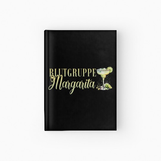 Blutgruppe Margarita Tequila Stag Party Hardcover Journal