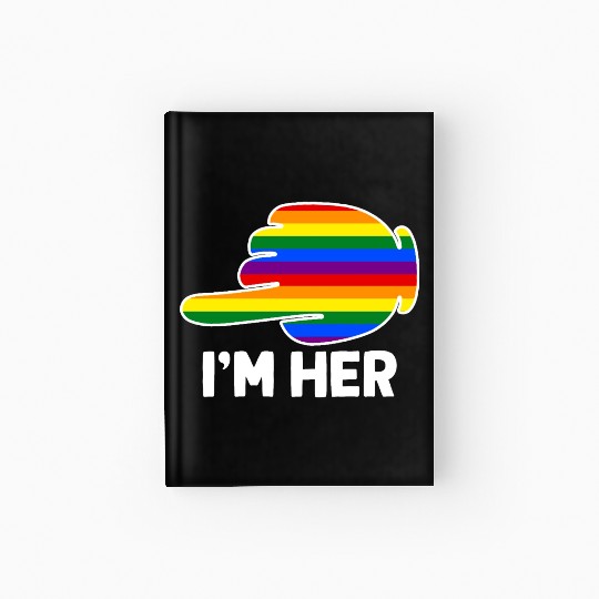 I'm Hers Rainbow Lesbian Couple Funny LGBT Pride Hardcover Journal