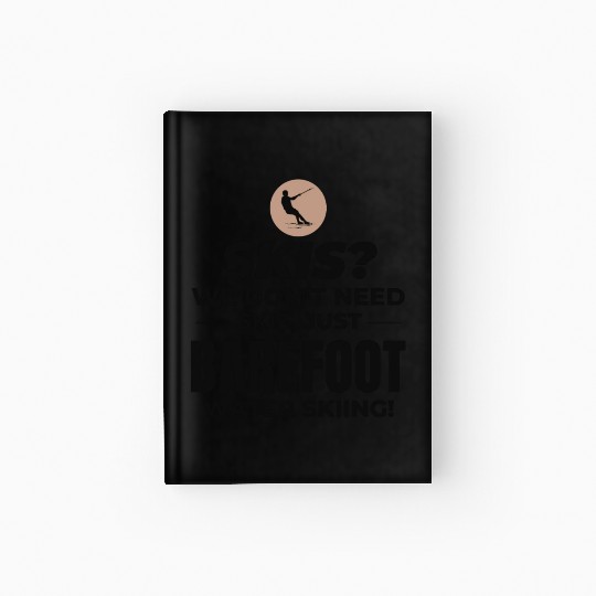 Barefoot Water Skiing Extreme Sports Barefooting Hardcover Journal